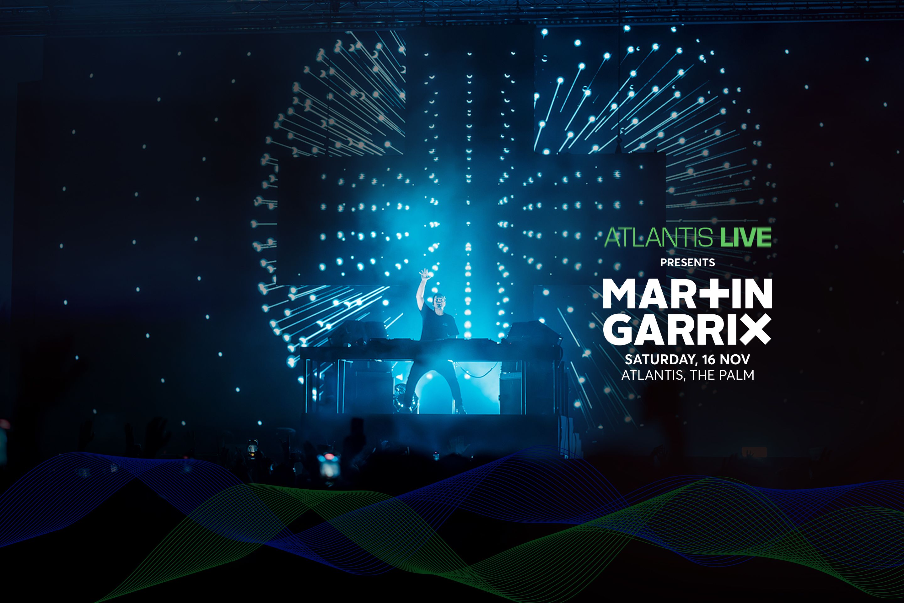 Martin Garrix at Atlantis Live on Saturday 16 November, Atlantis the Palm